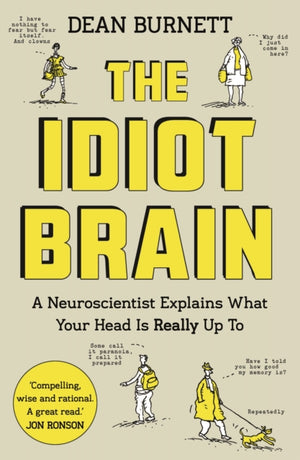 Idiot Brain