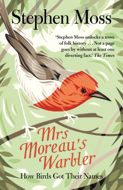 Book cover of: Mrs Moreau's Warbler. By: Stephen Moss