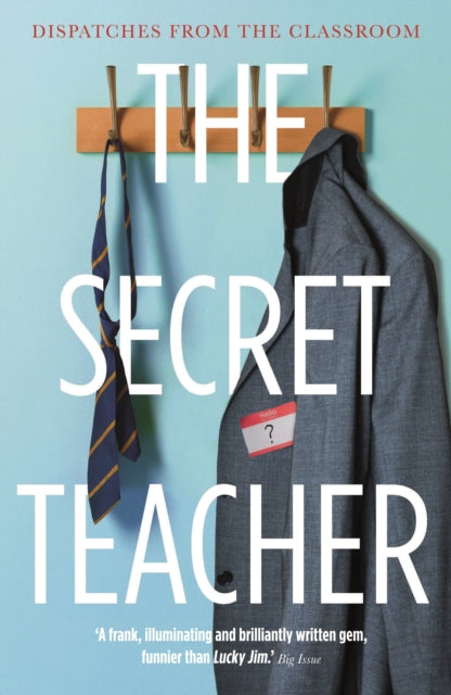 Book cover of: Secret Teacher. By: Anonymous