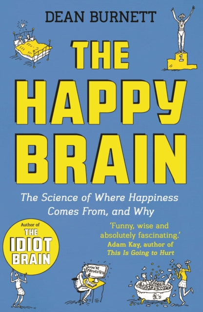 Book cover of: Happy Brain. By: Dean Burnett