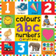 Book cover of: Colours ABC Numbers. By: Bright Books Limited Staff