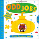 Book cover of: Odd Jobs. By: Roger Priddy