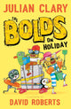 Book cover of: Bolds on Holiday. By: Julian Clary