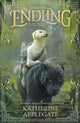 Book cover of: Endling: Book Two: The First. By: Katherine Applegate