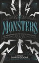 Book cover of: Monsters. By: Sharon Dogar