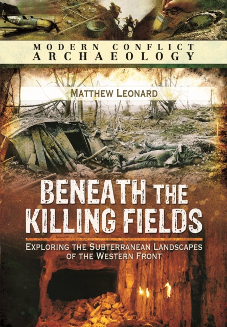 Book cover of: Beneath the Killing Fields. By: Matthew Leonard