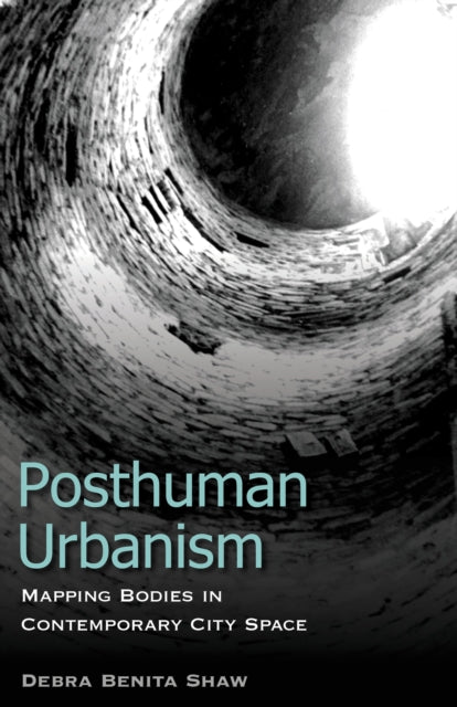 Book cover of: Posthuman Urbanism