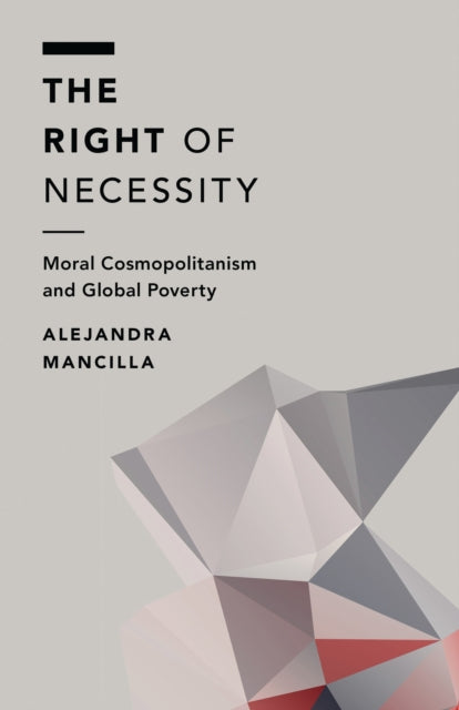Book cover of: Right of Necessity. By: Alejandra Mancilla