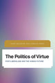 Book cover of: Politics of Virtue. By: John Milbank