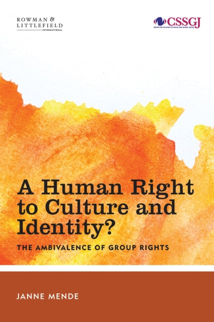Book cover of: Human Right to Culture and Identity. By: Janne Mende