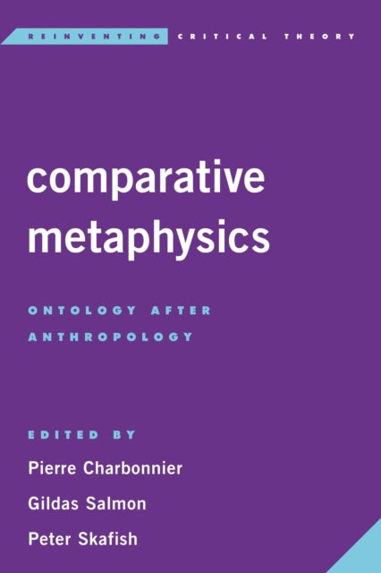 Book cover of: Comparative Metaphysics. By: Pierre Charbonnier