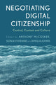 Book cover of: Negotiating Digital Citizenship. By: Vivienne Jo Mccosker