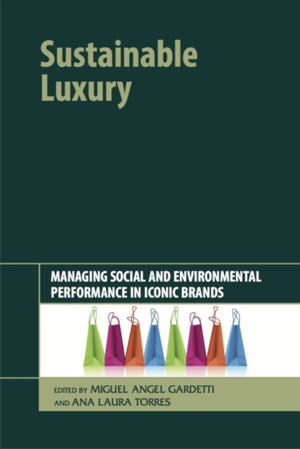 Sustainable Luxury