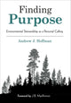 Book cover of: Finding Purpose. By: Hoffman, Andrew J.