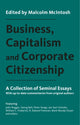 Book cover of: Business, Capitalism and Corporate Citizenship. By: Malcolm McIntosh