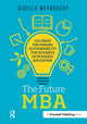 Book cover of: Future MBA. By: Giselle Weybrecht