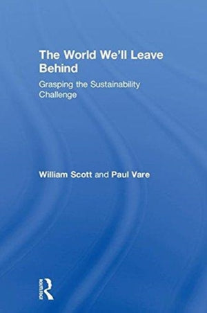 The World We'll Leave Behind