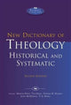 New Dictionary of Theology: Historical and Systematic