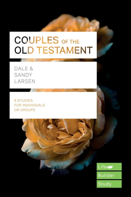Book cover of: Couples of the Old Testament (Lifebuilder Study Guides)