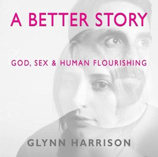 Book cover of: Better Story