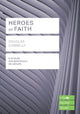 Book cover of: Heroes of Faith (Lifebuilder Study Guides)