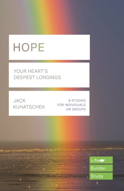 Book cover of: Hope (Lifebuilder Study Guides): Your Heart's Deepest Longing