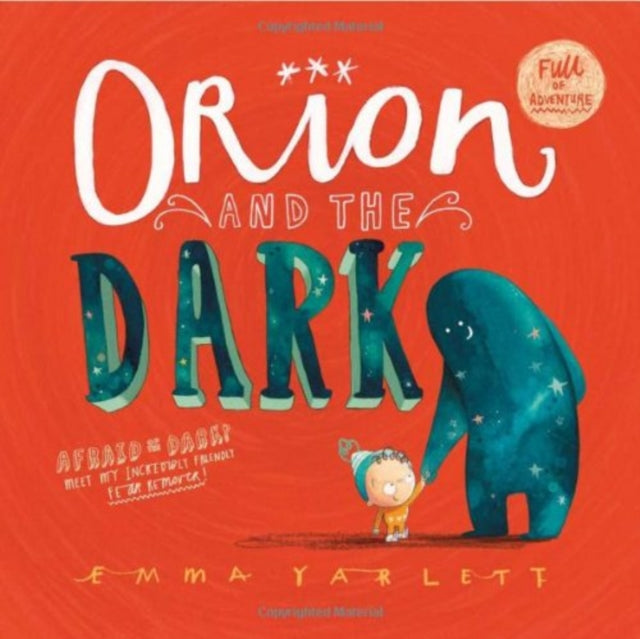 Orion and the Dark, New DreamWorks film now on Netflix! 9781783700295 Emma Yarlett