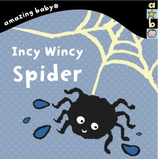 Book cover of: Incy Wincy Spider. By: Emma Dodd