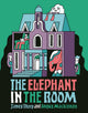 Book cover of: Elephant in the Room. By: James Alan Thorp