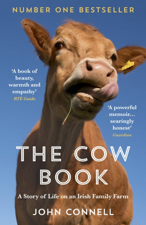 Cow Book, A Story of Life on an Irish Family Farm