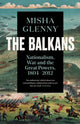 Book cover of: Balkans, 1804–2012