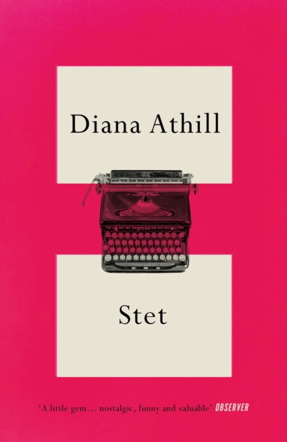 Stet, An Editor's Life 9781783787463 Diana Athill