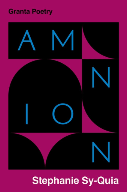 Book cover of: Amnion. By: Stephanie Sy-Quia