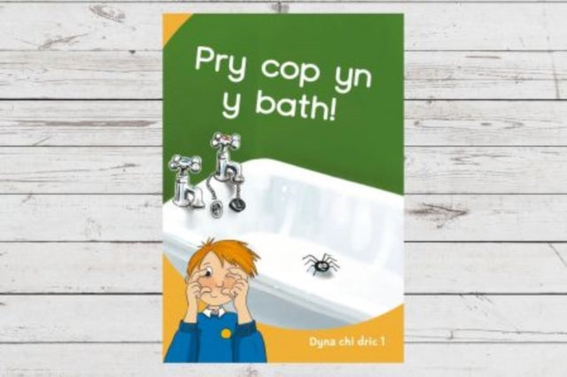 Book cover of: Dyna Chi Dric: Pry Cop yn y Bath