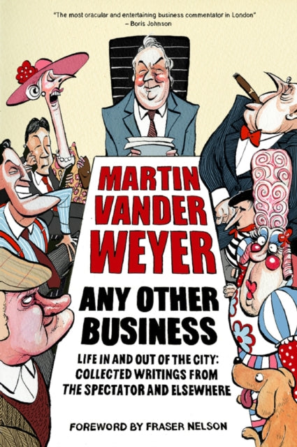 Book cover of: Any Other Business. By: Martin Vander Weyer