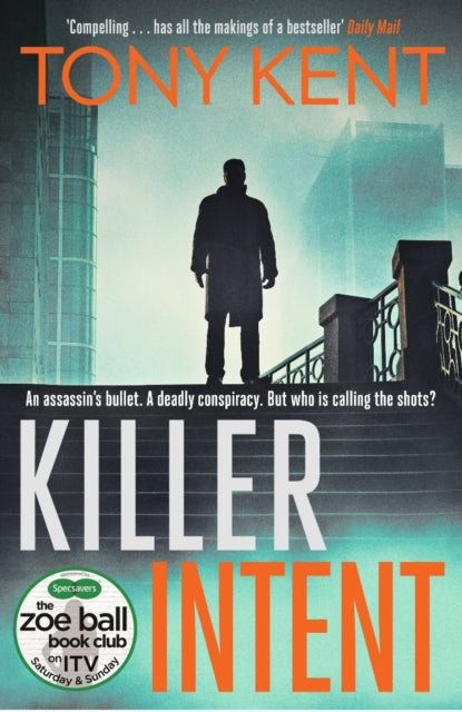 Book cover of: Killer Intent. By: TONY KENT