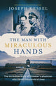 Book cover of: Man with Miraculous Hands. By: Joseph Kessel