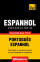 Book cover of: Vocabulario Portugues-Espanhol - 9000 palavras mais uteis