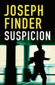 Book cover of: Suspicion. By: Joseph Finder