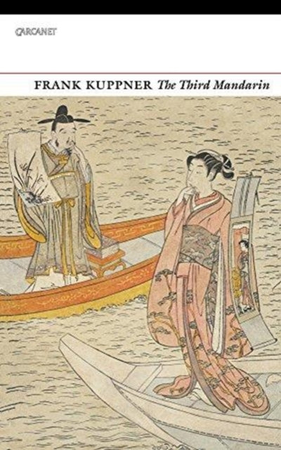 Book cover of: Third Mandarin. By: Frank Kuppner