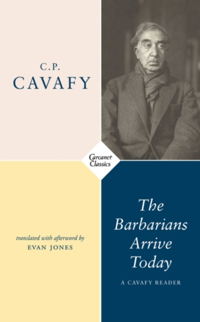 Book cover of: Barbarians Arrive Today. By: Kōnstantinos Petrou Kabaphēs