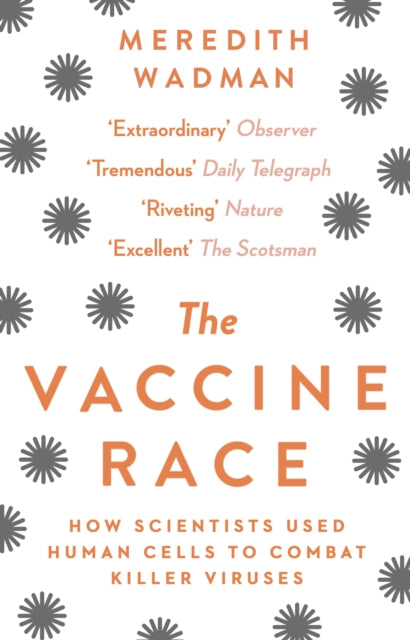 Book cover of: Vaccine Race. By: Meredith Wadman