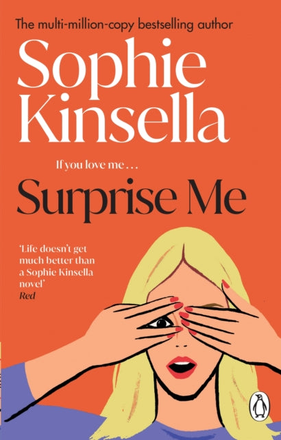 Book cover of: Surprise Me. By: Sophie Kinsella