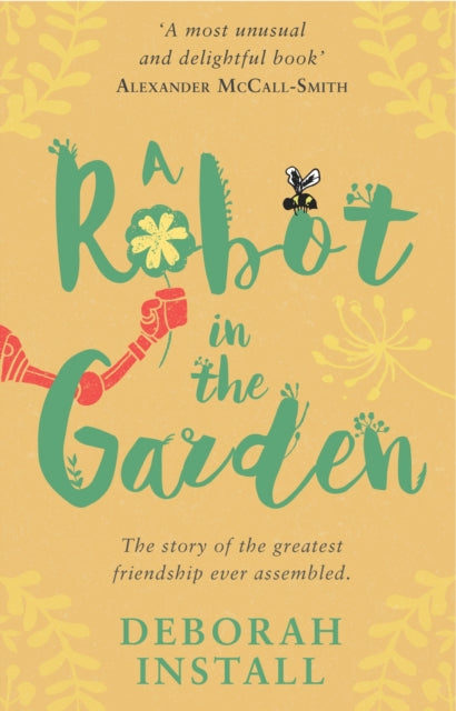 Book cover of: Robot In The Garden. By: Howard Hughes