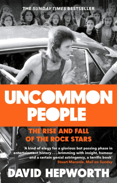 Book cover of: Uncommon People. By: David Hepworth