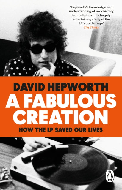 Book cover of: Fabulous Creation. By: David Hepworth