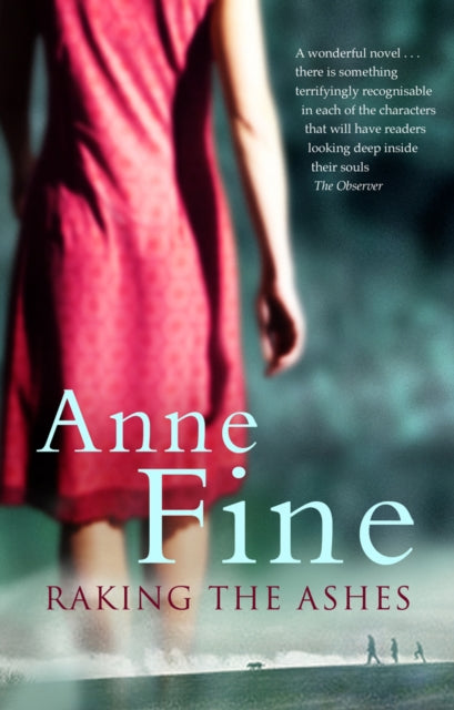 Book cover of: Raking The Ashes. By: Anne Fine