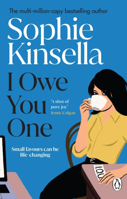 I Owe You One 9781784163570 Sophie Kinsella