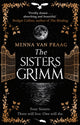 Book cover of: Sisters Grimm. By: Menna Van Praag