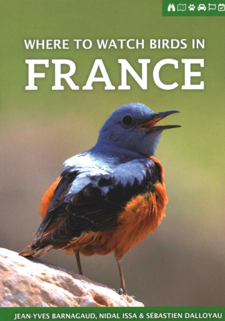 Book cover of: Where to Watch Birds in France. By: Jean-Yves Barnagaud